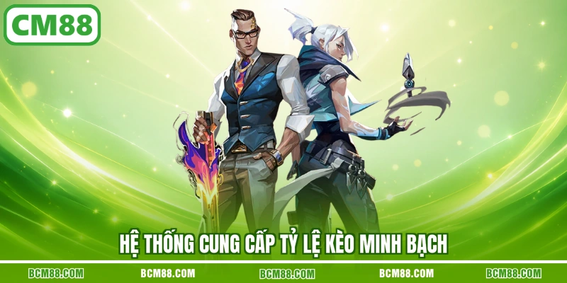 Hệ thống cung cấp tỷ lệ kèo minh bạch Hệ thống cung cấp tỷ lệ kèo minh bạch