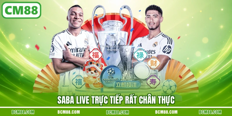 SABA live trực tiếp rất chân thực SABA live trực tiếp rất chân thực